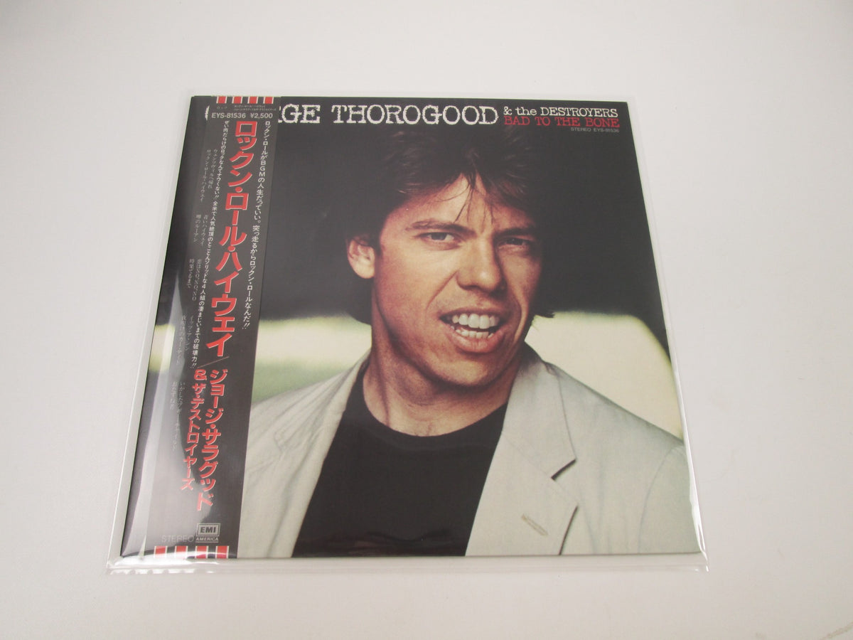 GEORGE THOROGOOD & DESTROYERS BAD TO BONE EYS-81536 with OBI Japan LP Vinyl